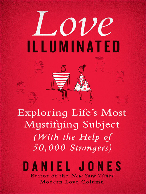 Title details for Love Illuminated by Daniel Jones - Wait list